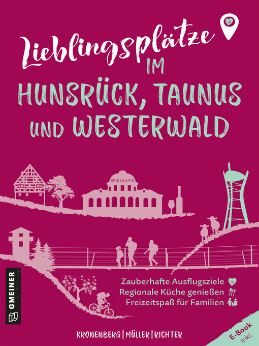 Title details for Lieblingsplätze im Hunsrück, Taunus und Westerwald by Susanne Kronenberg - Available